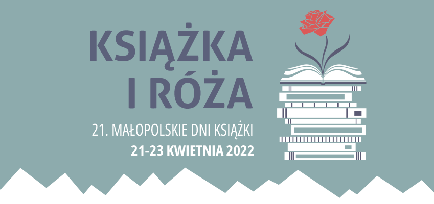 plakat promujący Książkę i Różę 2022
